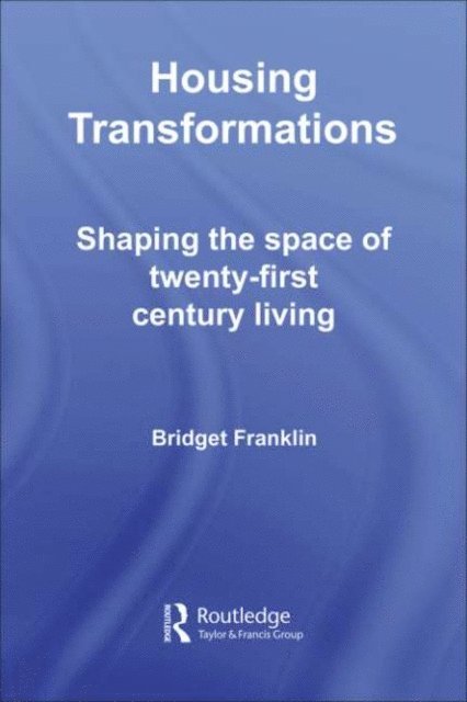 Bridget Franklin - Housing Transformations, E-bok