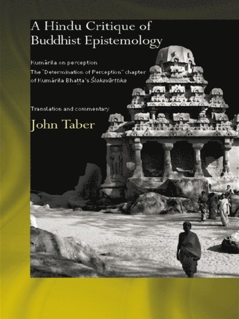 John Taber - Hindu Critique of Buddhist Epistemology, E-bok