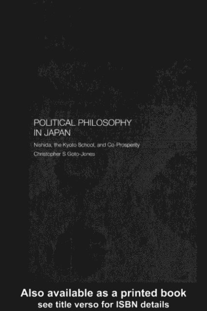 Christopher Goto-Jones - Political Philosophy in Japan, E-bok