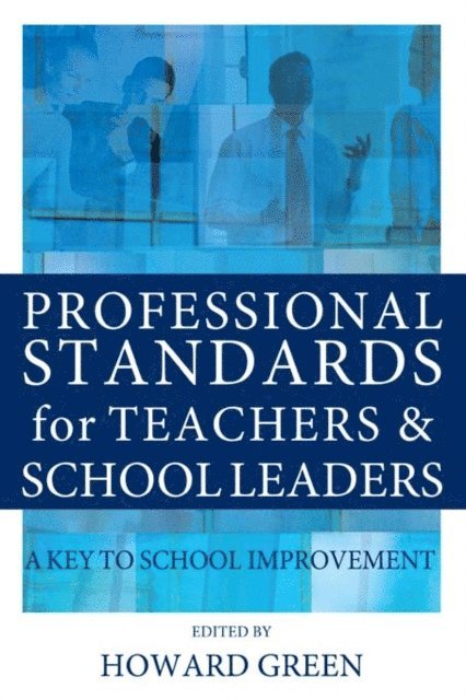 Howard Green - Professional Standards for Teachers and School Leaders, E-bok