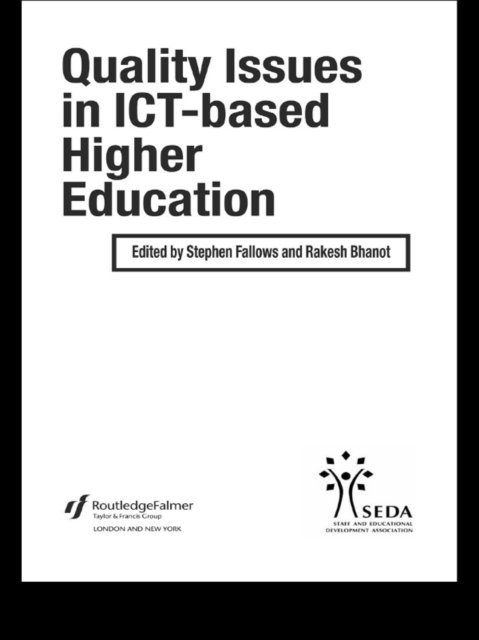 Stephen Fallows, Rakesh Bhanot - Quality Issues in ICT-based Higher Education, E-bok
