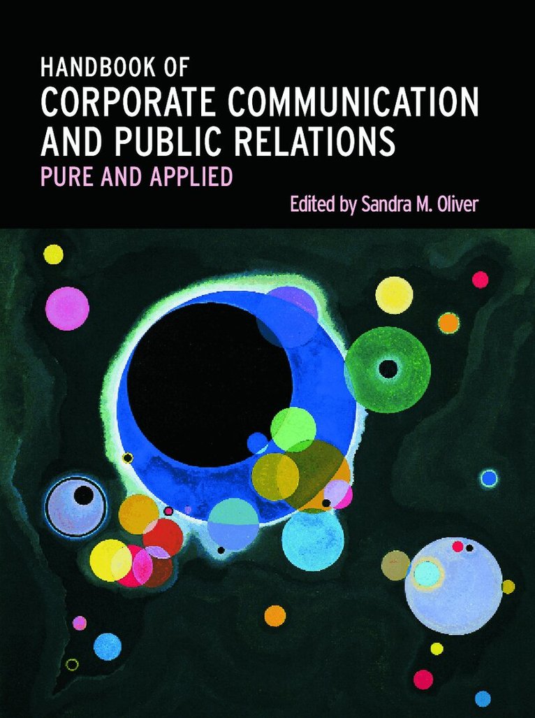 Sandra Oliver - Handbook of Corporate Communication and Public Relations, E-bok