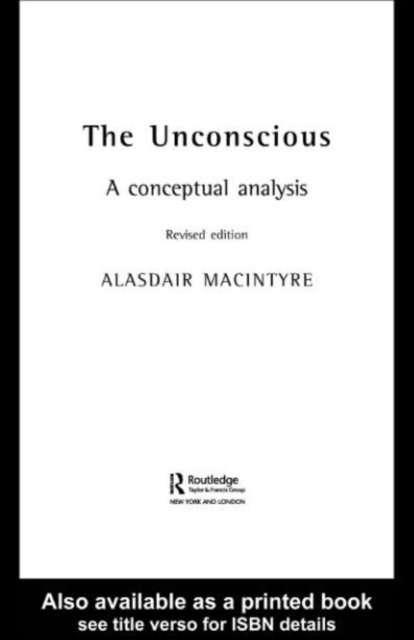 Alasdair Chalmers MacIntyre - Unconscious, E-bok
