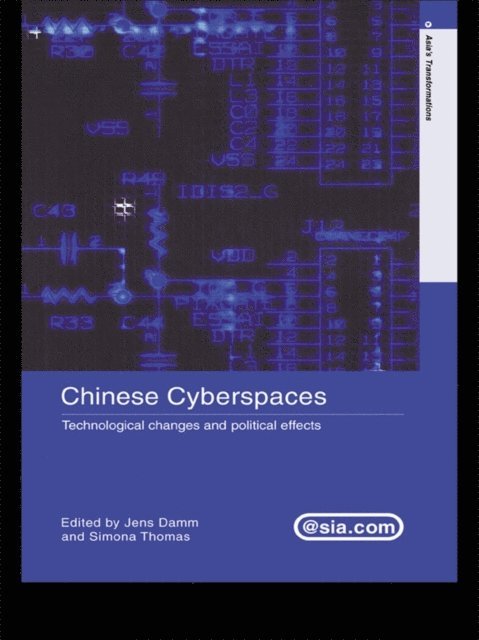 Simona Thomas, Jens Damm - Chinese Cyberspaces, E-bok