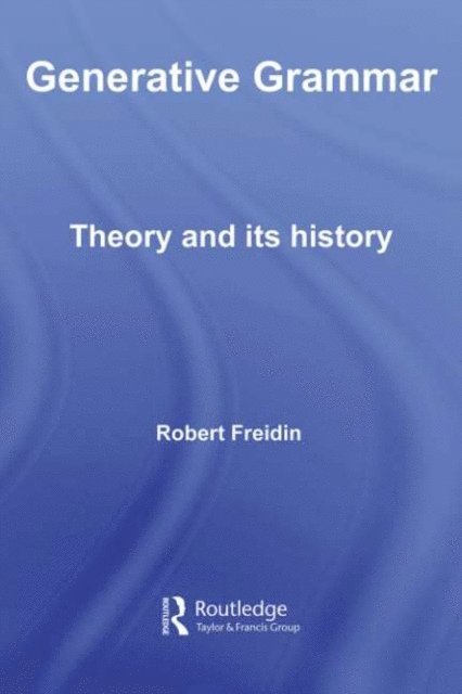 Robert Freidin - Generative Grammar, E-bok