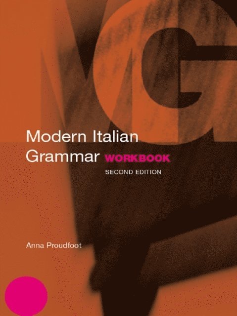 Anna Proudfoot - Modern Italian Grammar Workbook, E-bok