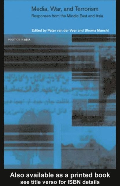 Peter van der Veer, Shoma Munshi - Media, War and Terrorism, E-bok