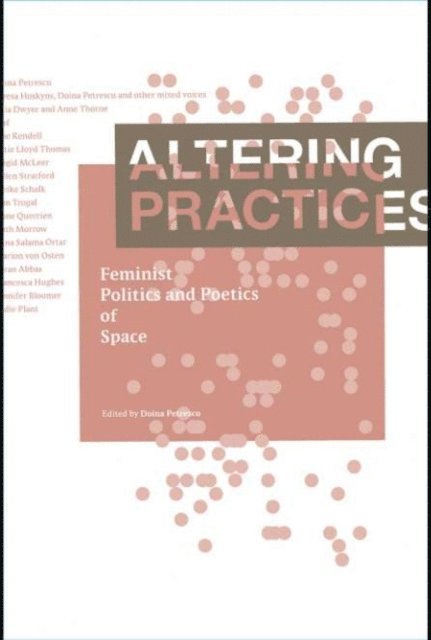 Doina Petrescu - Altering Practices, E-bok