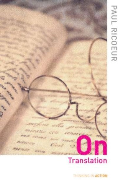 Paul Ricoeur - On Translation, E-bok
