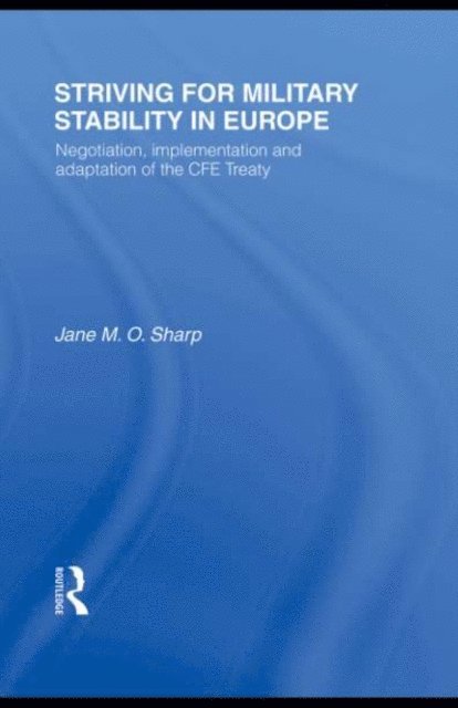 Jane Sharp - Striving for Military Stability in Europe, E-bok. Tillgänglighet: Lägg i varukorg