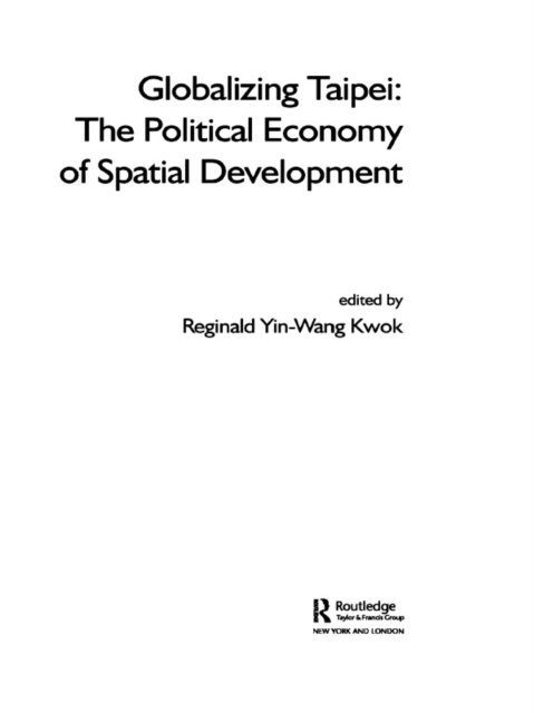 Reginald Kwok - Globalizing Taipei, E-bok