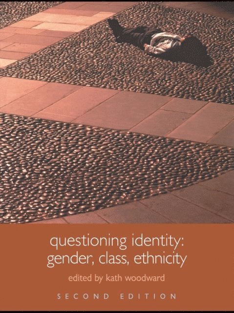 Kath Woodward - Questioning Identity, E-bok