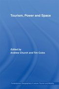 Tourism, Power and Space