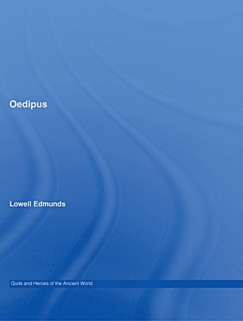 Lowell Edmunds - Oedipus, E-bok