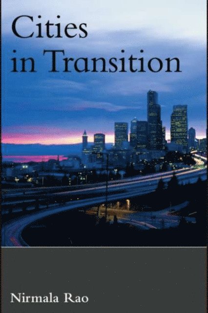 Nirmala Rao - Cities in Transition, E-bok