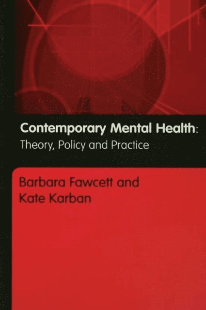 Kate Karban, Barbara Fawcett - Contemporary Mental Health, E-bok