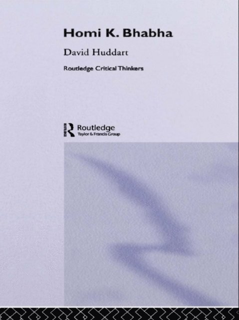 David Huddart - Homi K. Bhabha, E-bok