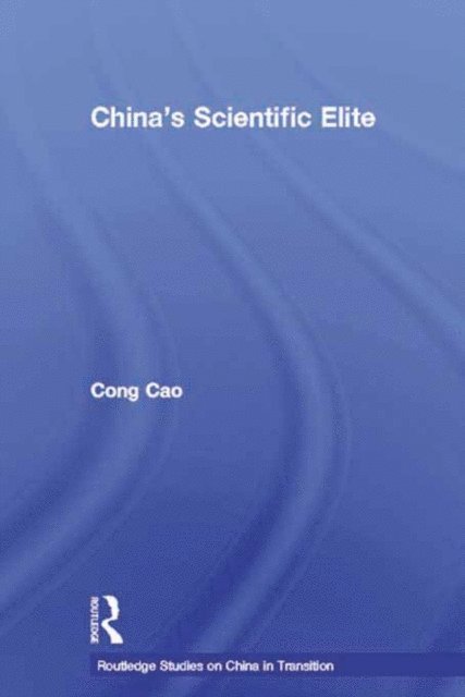 Cong Cao - China's Scientific Elite, E-bok
