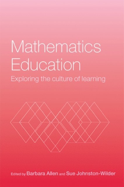 Sue Johnston-Wilder, Barbara Allen - Mathematics Education, E-bok