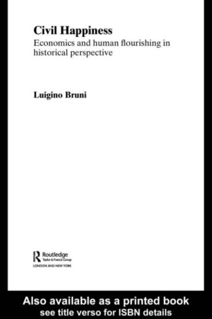 Luigino Bruni - Civil Happiness, E-bok
