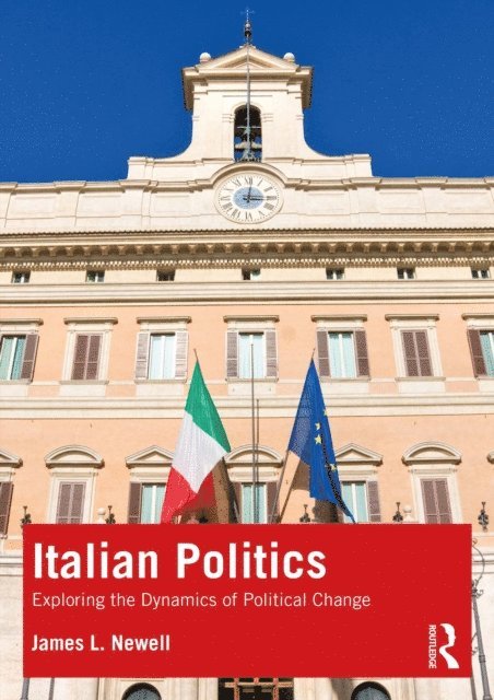 James L. Newell - Italian Politics, E-bok