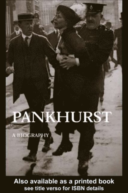 June Purvis - Emmeline Pankhurst, E-bok