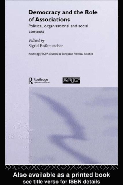 Sigrid Rossteutscher - Democracy and the Role of Associations, E-bok