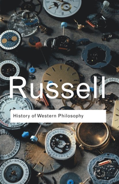 Bertrand Russell - History of Western Philosophy, E-bok