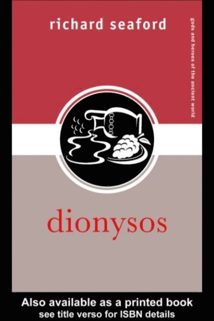 Richard Seaford - Dionysos, E-bok