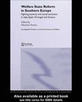 Welfare State Reform in Southern Europe