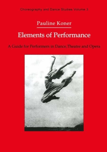 Pauline Koner - Elements of Performance, E-bok