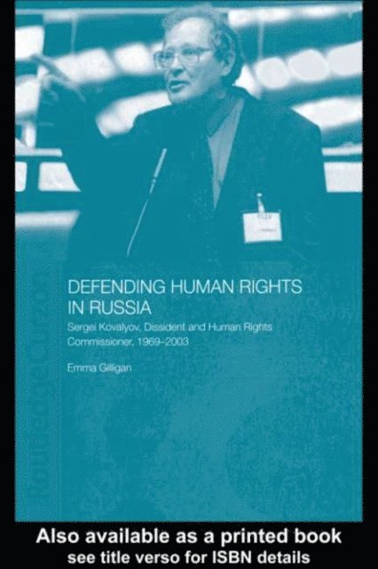 Emma Gilligan - Defending Human Rights in Russia, E-bok