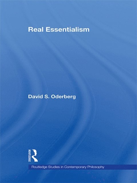 David S. Oderberg - Real Essentialism, E-bok