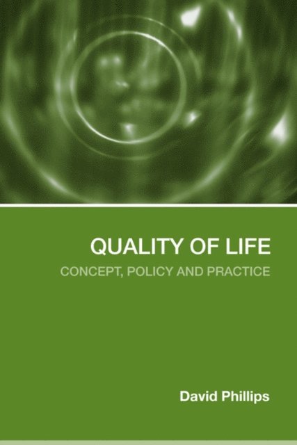 David Phillips - Quality of Life, E-bok
