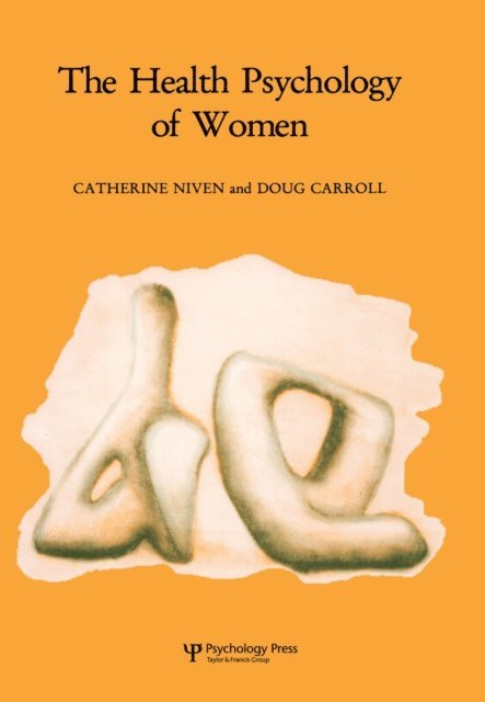 Doug Carroll, Catherine Niven - Health Psychology of Women, E-bok