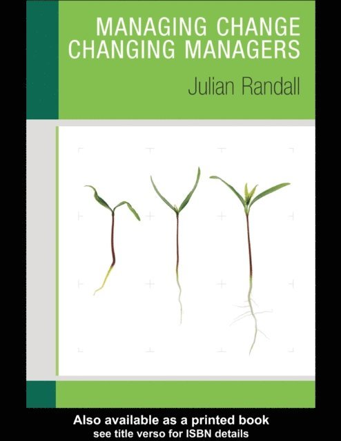 Julian Randall - Managing Change / Changing Managers, E-bok