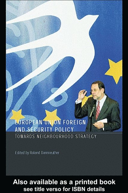 Roland Dannreuther - European Union Foreign and Security Policy, E-bok