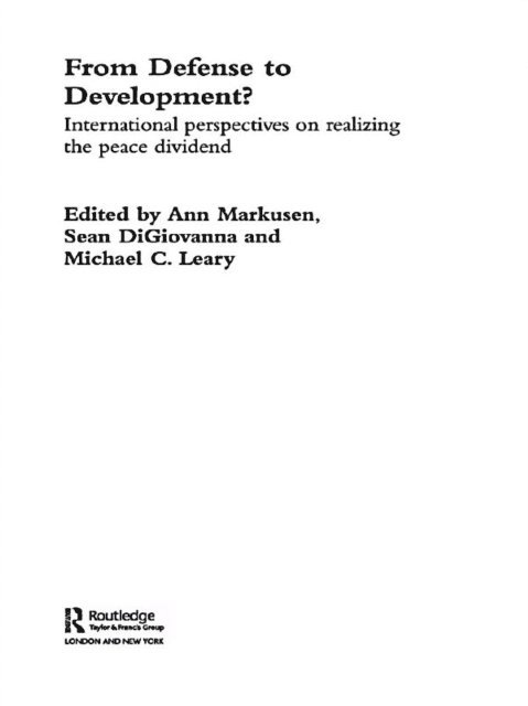 Ann Markusen, Sean M. DiGiovanna - From Defense to Development?, E-bok