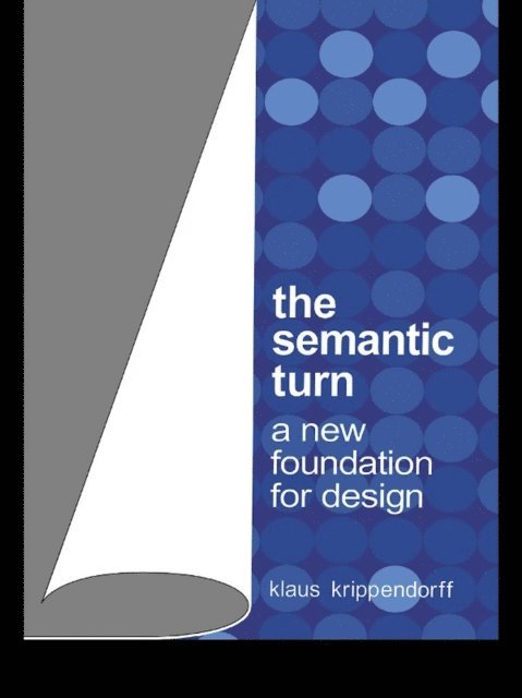 Klaus Krippendorff - Semantic Turn, E-bok