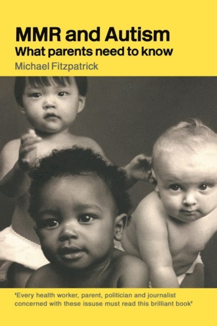 Michael Fitzpatrick - MMR and Autism, E-bok