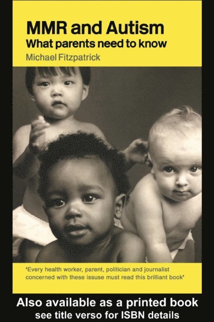 Michael Fitzpatrick - MMR and Autism, E-bok