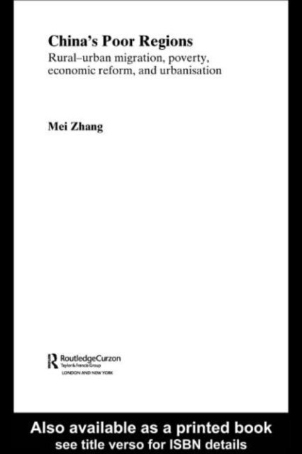 Mei Zhang - China's Poor Regions, E-bok