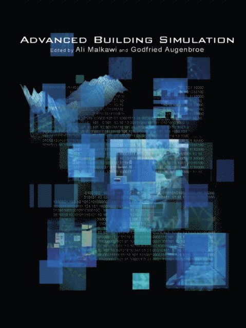 Godfried Augenbroe, Ali Malkawi - Advanced Building Simulation, E-bok