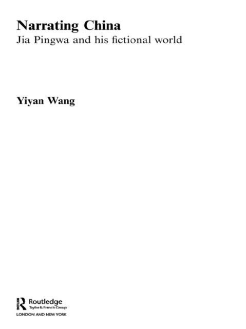 Yiyan Wang - Narrating China, E-bok