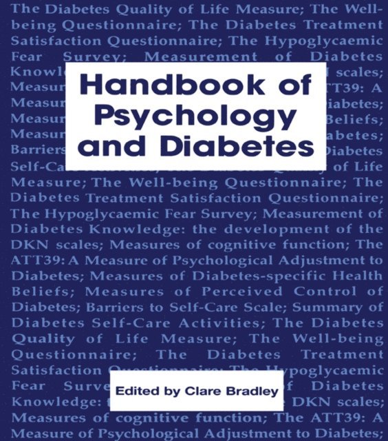 Clare Bradley - Handbook of Psychology and Diabetes, E-bok