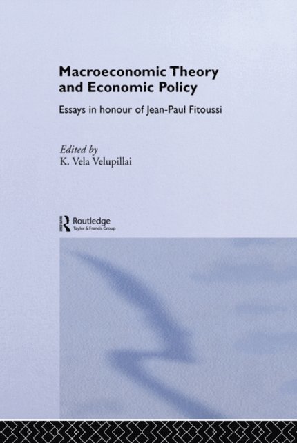 K. Vela Velupillai - Macroeconomic Theory and Economic Policy, E-bok