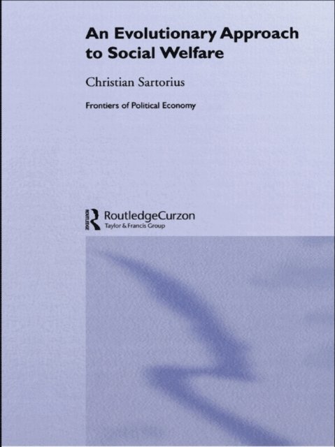 Christian Sartorius - Evolutionary Approach to Social Welfare, E-bok