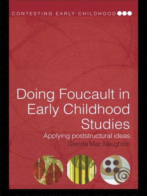 Glenda Mac Naughton - Doing Foucault in Early Childhood Studies, E-bok