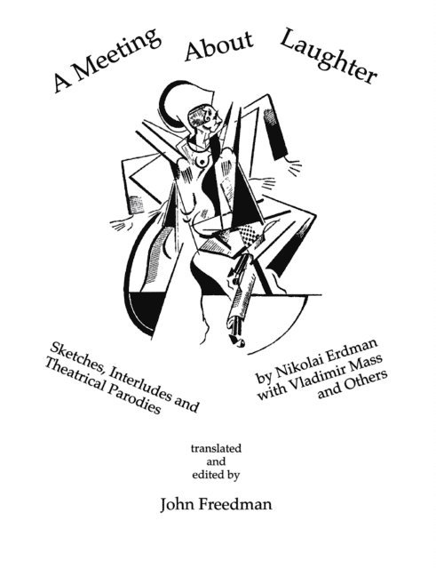 John Freedman - Meeting About Laughter, E-bok