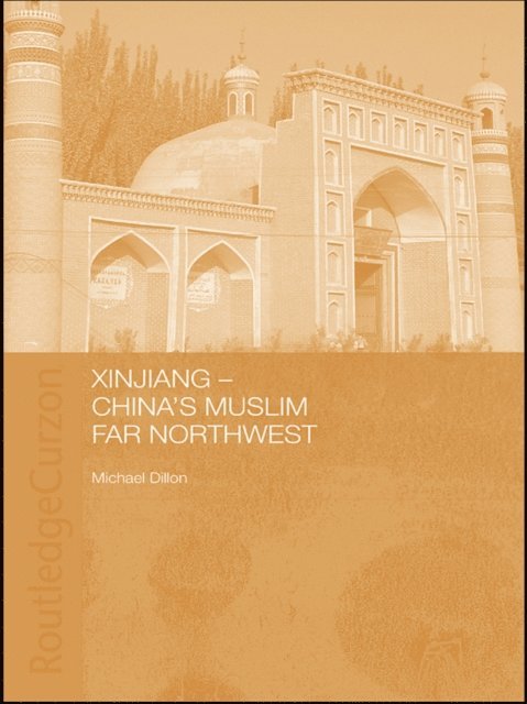Michael Dillon - Xinjiang, E-bok